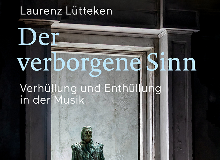 Laurenz Lütteken: Der verborgene Sinn
