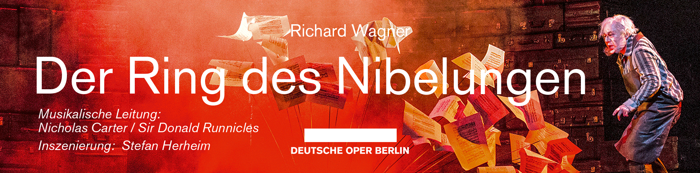 Der Ring des Nibelungen - Deutsche Oper Berlin